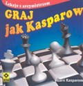 Graj jak Kasparow 