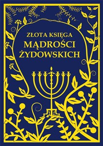 Złota księga mądrości żydowskich - Polish Bookstore USA