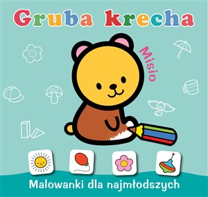 Gruba krecha Misio Malowanki dla najmłodszych polish books in canada