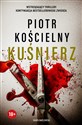 Kuśnierz - Piotr Kościelny