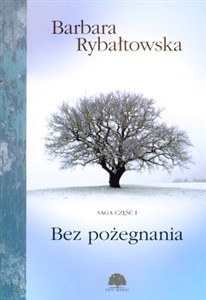 Bez pożegnania Saga część 1 Polish bookstore