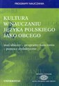 Kultura w nauczaniu języka polskiego jako obcego t.1  bookstore