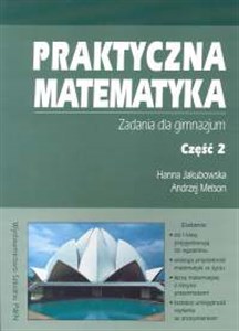 Praktyczna matematyka Część 2 Zadania Gimnazjum Canada Bookstore