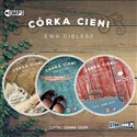 [Audiobook] CD MP3 Pakiet Córka cieni - Ewa Cielesz