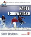 Narty i snowboard 52 wspaniałe pomysły - Cathy Struthers