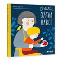 Ostatni dżem babci. Książka dla dzieci o śmierci  