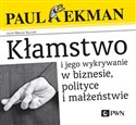 [Audiobook] Kłamstwo i jego wykrywanie w biznesie, polityce i małżeństwie - Paul Ekman books in polish