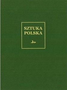 Sztuka polska Tom 1 Romanizm  