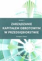 Zarządzanie kapitałem obrotowym w przedsiębiorstwie Polish Books Canada