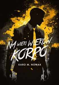 Na wieki wieków korpo polish books in canada