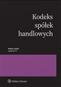 Kodeks spółek handlowych Przepisy w.14/2024 Polish bookstore