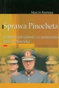 Sprawa Pinocheta Odpowiedzialność za naruszenia praw człowieka Bookshop