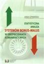 Statystyczna analiza systemów bonus-malus w ubezpieczeniach komunikacyjnych - Polish Bookstore USA