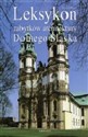 Leksykon zabytków architektury Dolnego Śląska buy polish books in Usa