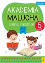 Akademia malucha. Elementarz z ćw. 5-latek 