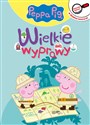 Wielkie wyprawy. Peppa Pig  - Opracowanie Zbiorowe