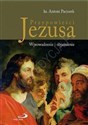 Przypowieści Jezusa. Wprowadzenie i objaśnienie - ks. Antoni Paciorek