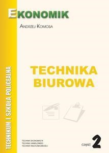 Technika biurowa cz.2 EKONOMIK Polish Books Canada
