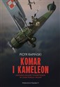 Komar i kameleon Lwowskie eskadry towarzyszące w czasie pokoju i wojny polish usa