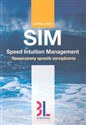 SIM Speed Intuition Management Nowoczesny sposób zarządzani Polish Books Canada