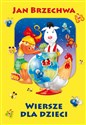 Wiersze dla dzieci Jan Brzechwa  