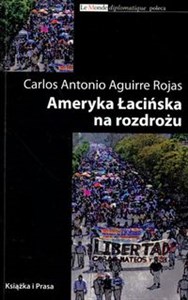 Ameryka łacińska na rozdrożu  