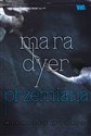 Mara Dyer Przemiana books in polish