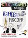 Kieszonkowiec filmowy Kamera akcja! - Lena Dąbkowska, Anna Początek, Piotr Szygalski