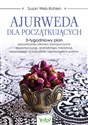 Ajurweda dla początkujących  - Susan Weis-Bohlen - Polish Bookstore USA