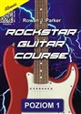 Rockstar Guitar Course - poziom 1 + MP3  - Rowan J. Parker
