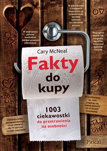 Fakty do kupy 1003 ciekawostki do przetrawienia na osobności Polish bookstore