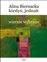 Kiedyś jednak Wiersze wybrane polish usa