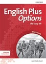 English Plus Options 7 Materiały ćwiczeniowe Szkołą podstawowa to buy in USA
