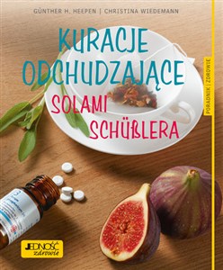 Kuracje odchudzające solami Schüßlera Poradnik zdrowie - Polish Bookstore USA