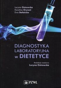 Diagnostyka laboratoryjna w dietetyce - Polish Bookstore USA