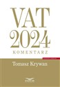 VAT 2024. Komentarz   