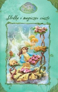 Wróżki Słodka i magiczne ciasto Polish Books Canada