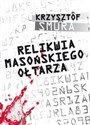 Relikwia masońskiego ołtarza books in polish