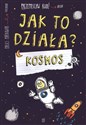 Jak to działa  Kosmos Polish bookstore