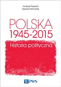 Polska 1945-2015 Historia polityczna to buy in USA