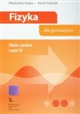Fizyka Zbiór zadań część 2 gimnazjum - Władysław Kulpa, Anna Trzeciak