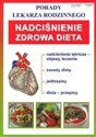 Nadciśnienie Zdrowa dieta Porady lekarza rodzinnego books in polish