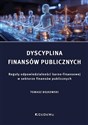 Dyscyplina finansów publicznych. Reguły odpowiedzialności karno-finansowej w sektorze finansów publicznych polish books in canada