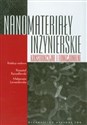 Nanomateriały inżynierskie konstrukcyjne i funkcjonalne  