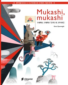 Mukashi, mukashi. Dawno, dawno temu w Japonii Polish bookstore