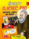 Święty Ojciec Pio i tajemnica jego mocy online polish bookstore