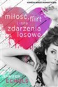 Miłość, flirt i inne zdarzenia losowe pl online bookstore