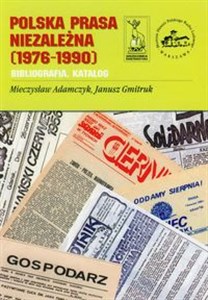 Polska prasa niezależna 1976-1990 Canada Bookstore