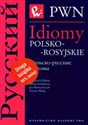 Tablice czasownikiów rosyjskich / Idiomy polsko-rosyjskie in polish