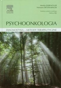 Psychoonkologia Diagnostyka - metody terapeutyczne - Polish Bookstore USA